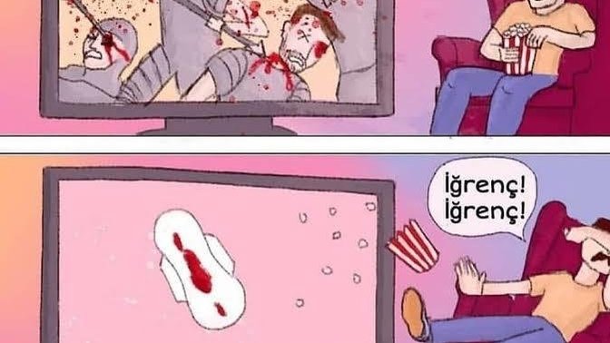 Filmlerde korku vahşet sahneleri izlerken regl olan kadınlara bakış açımız neden farklı geliyor?
