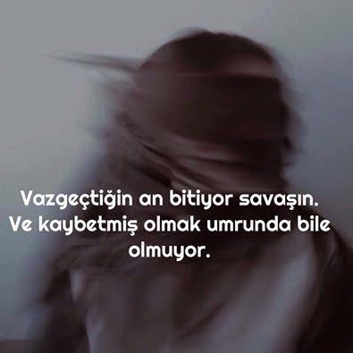 Vazgeçtiğin an her şey bitiyor mu?