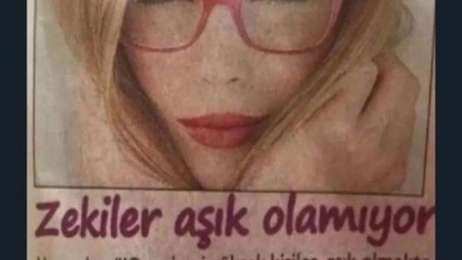 Zekiler aşık olamıyor mu gerçekten 🥺?