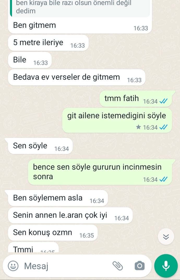 Görücü usulü oldu her şey ailesi ev için söz verdi bana Nisan  taktik şimdi ise ev içi diyorlar?
