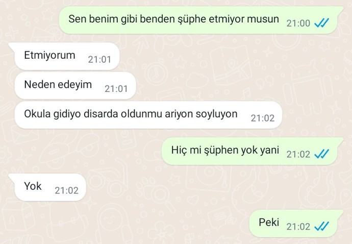 Erkek sevgilisinden şüphe etmiyorsa bu iyi bir şey mi?