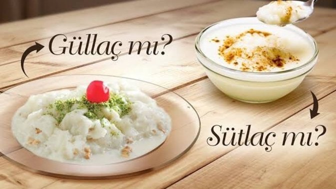 Güllaç vs. Sütlaç hangisi?