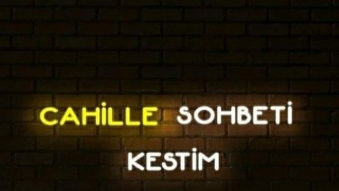 Kimlerle sohbeti kestin?