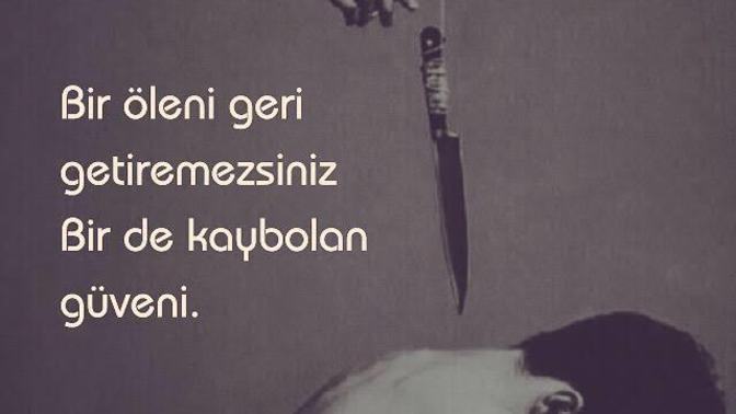 İnsanlara karşı guveninizi kaybettiniz mi?