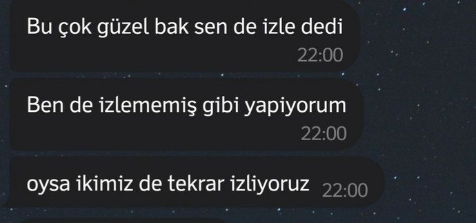 İzlediğiniz bir filmi flörtünüz için tekrar izler misiniz?
