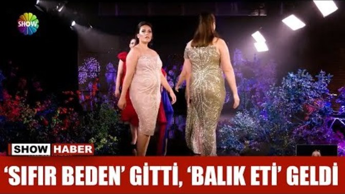 Dünyadaki güzellik anlayışı değişiyor mu? Sıfır beden yerine balık etli olmak mı moda?