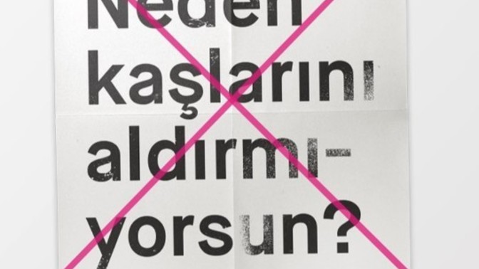 Her kadın kaşlarını almak zorunda mı?