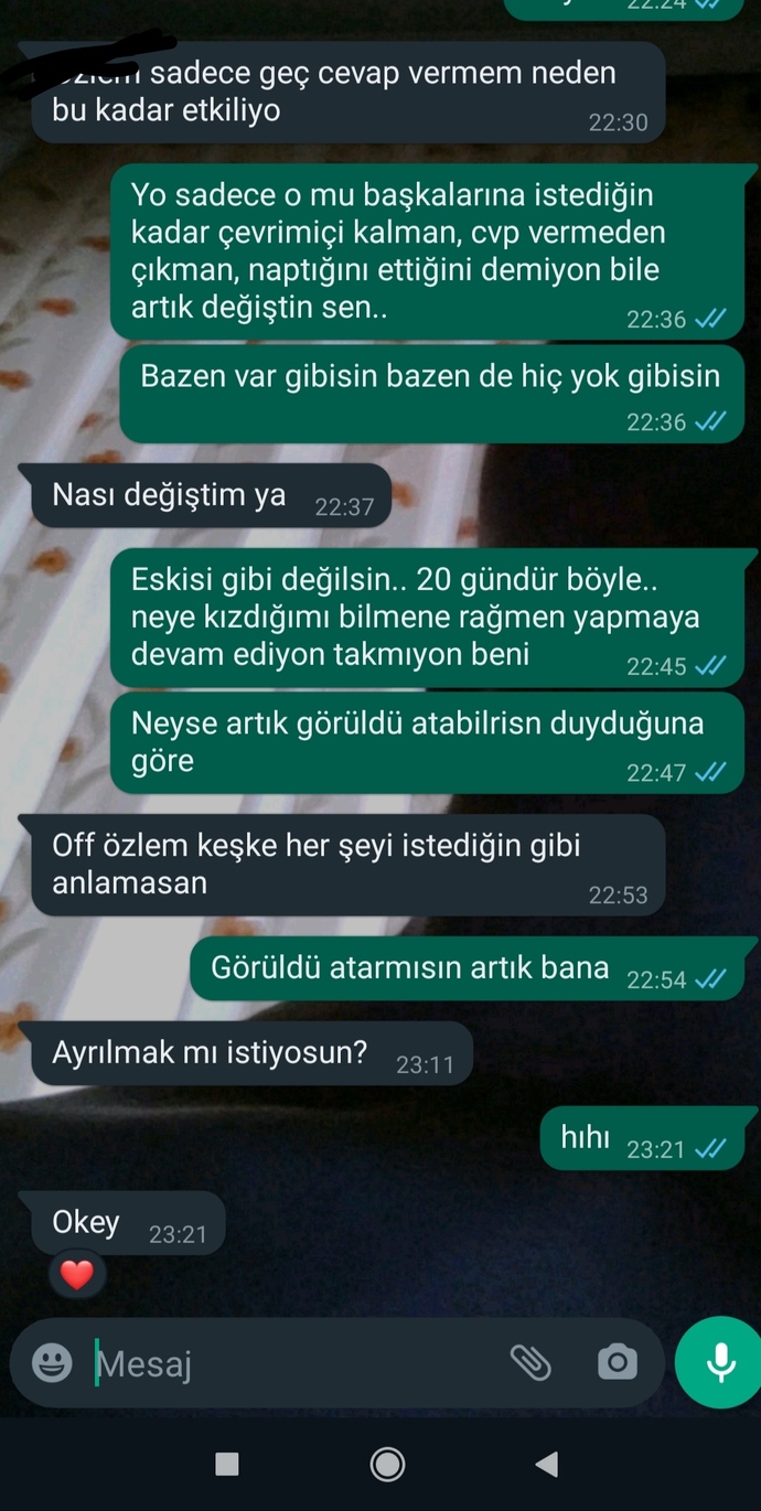 Son konuşmamiz orada bile kısa cvplar veriyo..