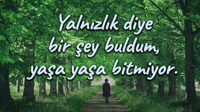 Yalnızlığınız kader mi?