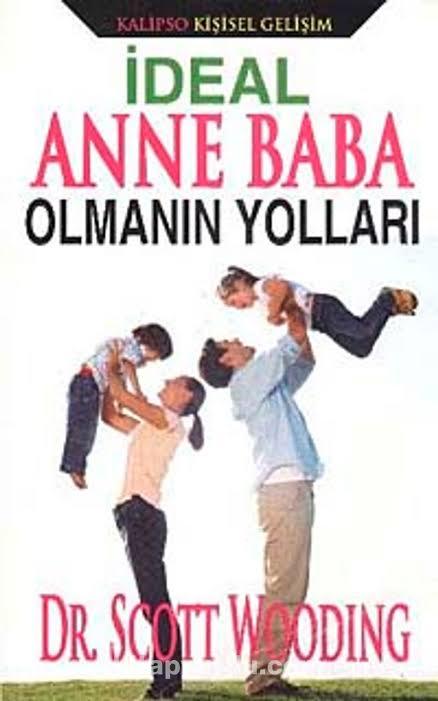 Sizce, Szden İdeal Bir Anne veya Baba Olur mu?