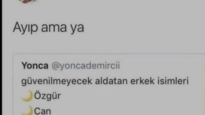 Sizin için güvenilir olmayan karşı cins ismi nedir?