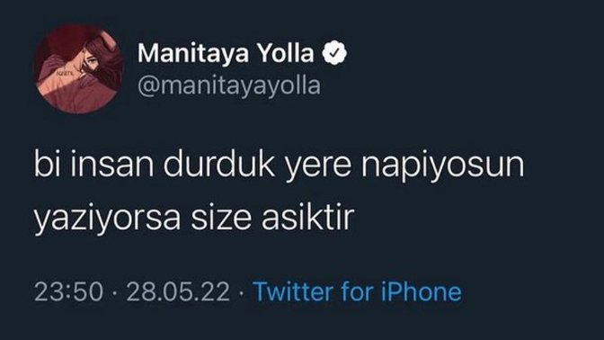 Size durduk yere napıyorsun yazan birileri var mı?