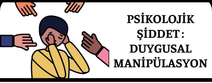 Hiç psikolojik şiddete maruz kaldınız mı veya psikolojik şiddet uyguladınız mı?