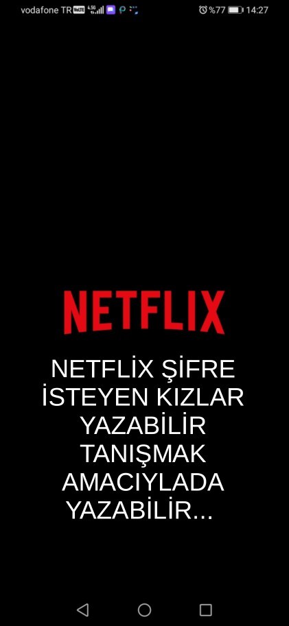 Netflixİzleyen var mı Veya Netflixi Olmayan?