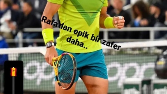 Rafael Nadal izlemek beni tenis bağımlısı yaptı, siz de öyle misiniz?