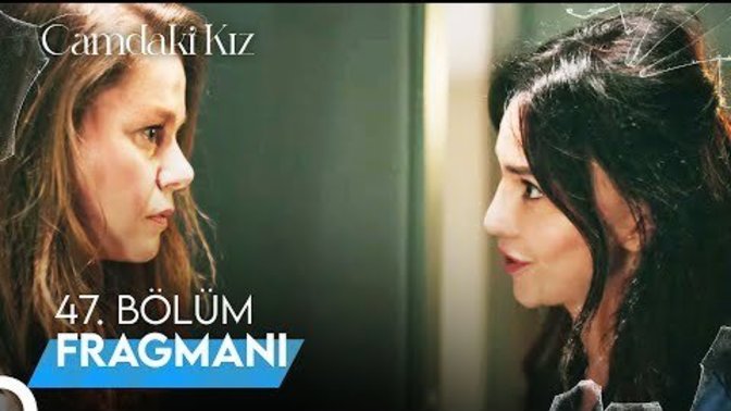 Camdaki kız dizisinin sezon finali fragmanı beğendiniz mi?