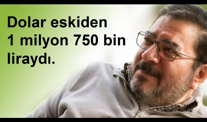 Engin Ardıç: Doların 1 milyon 750 bin lira olduğu günü biliriz, gel de gençlere anlat dedi. Ardıça nasıl anlatabilirsiniz?