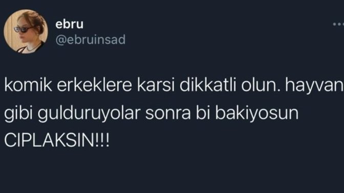 Sizce "komik erkekler" tehlikeli midir?