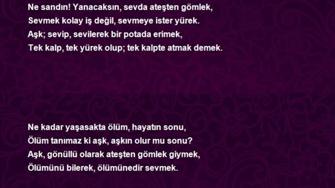 Sevdanız ateşten gömlek olsa alıp giyecek kimse var mı hayatınızda?