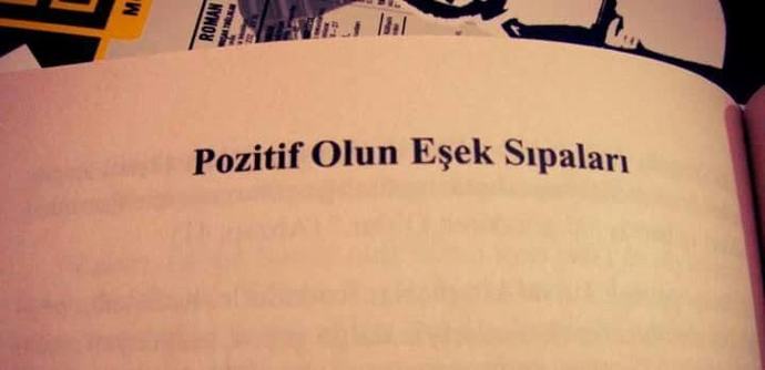 Pozitif olmak için uğraşıyor musunuz?