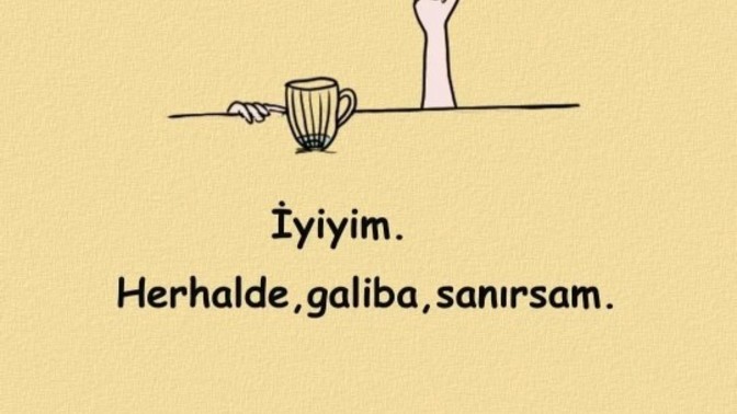 "Gerçekten" iyi misiniz?