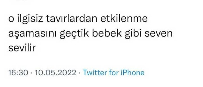 İlgisiz tavırlar mı, bebek gibi seven mi sizi etkiler?