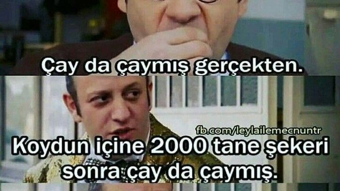 "Çayımın Şekeri" dediğiniz biri var mı?