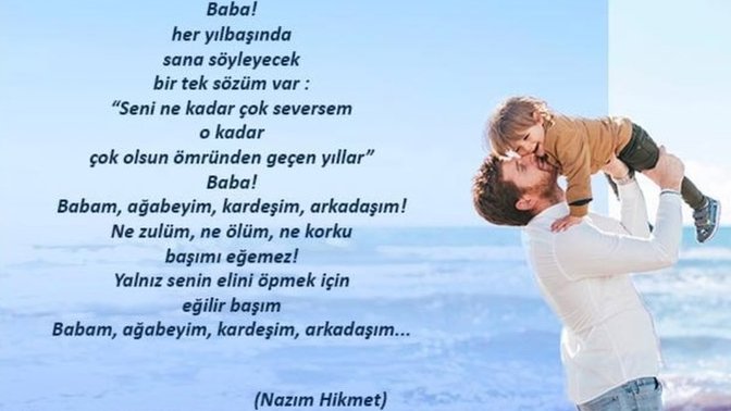 Bugün "Babalar Günü"! Buradan babanıza ne söylemek istersiniz?