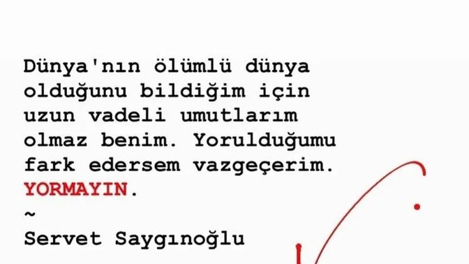 Hayattan yoruldugunuzda yürümekten vaz mı geçersiniz yoksa yürümeye devam mı edersiniz?