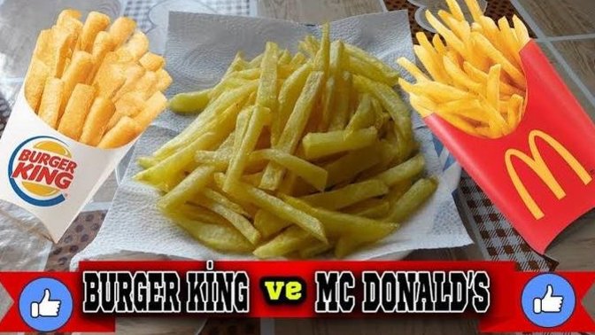 Burger King’in mi McDonalds’ın mı patatesi daha iyi sizce?