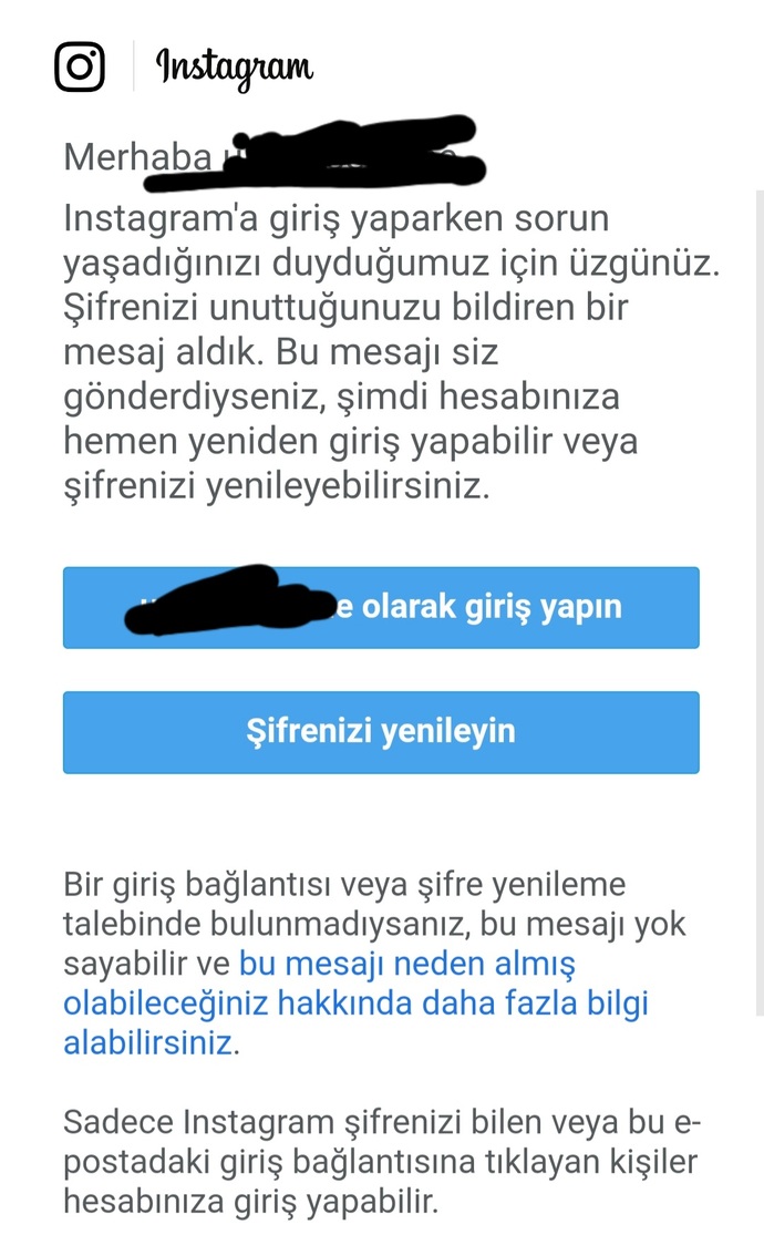 Instagram şifremi unutmadığım halde buna yönelik mailler alıyorum hiç durmadan, biri mi girmeye çalışıyor demek?