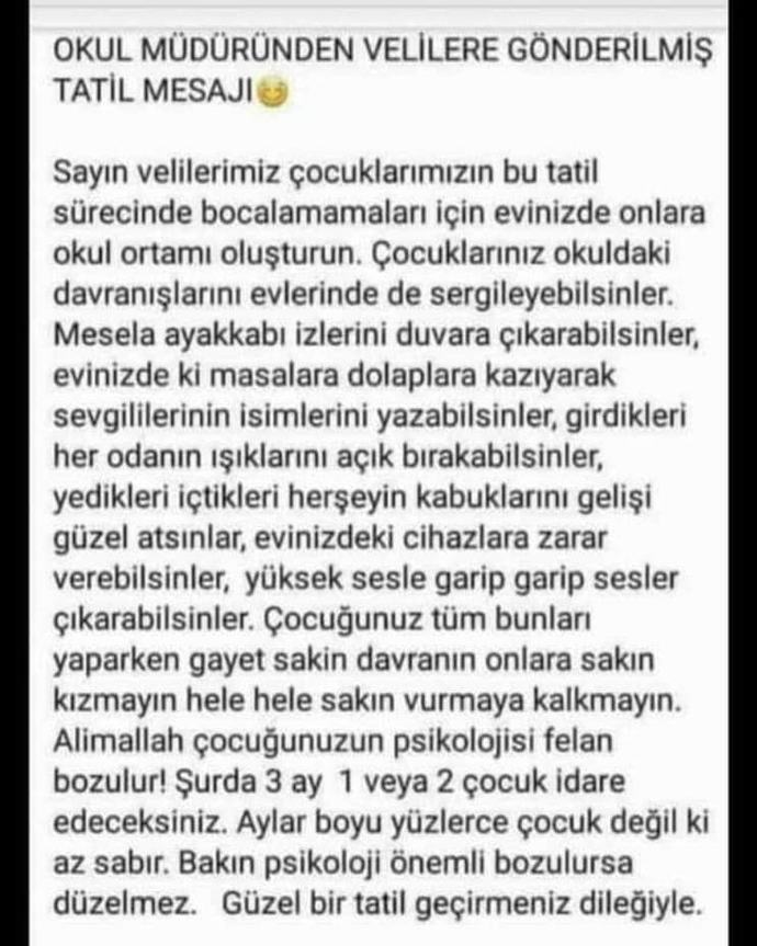 Okul müdürünün, ebeveynler için söylediği bu sözlere katılıyor musunuz?