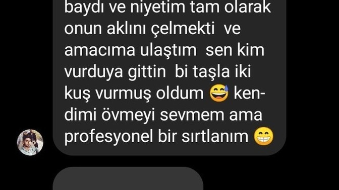 Bu kişi reddettim ama sanki beni elde etmiş gibi şeyler yazıyor?