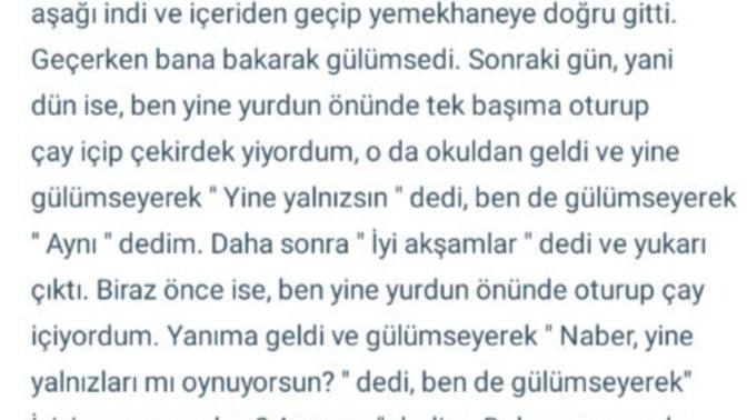 Sizce amacı, niyeti neydi? Sadece arkadaşlık mı, yoksa farklı bir şey mi?