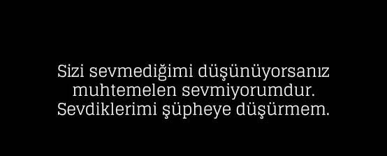 Sevdiğiniz kişiyi şüpheye düşürdüğünüz oldu mu?