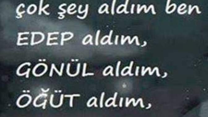 Peki, sizin en değerli kazanımınız ne oldu bugüne kadar?