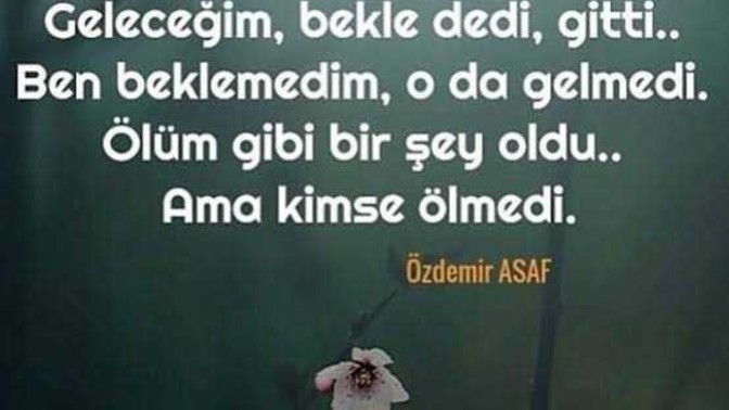 Gelmeyeceğini bildiğiniz halde geleceğim diyenleri bekliyor musun?