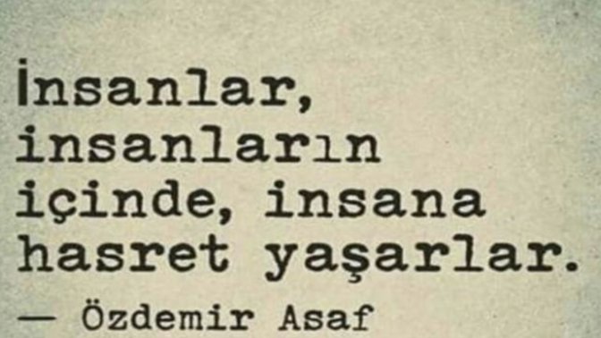 Doğru insanla yanlış yerde karşılaştığınız oldu mu?