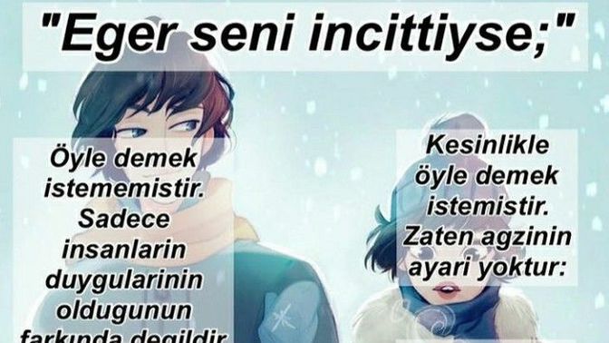 Eğer seni incittiyse ne demek istemiştir?