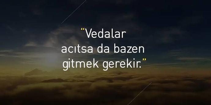 Bazen gitme isteği oluyor mu?