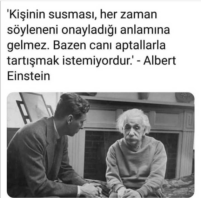 Siz onayladığınız için mi, tartışmak istemediğiniz için mi susarsınız?