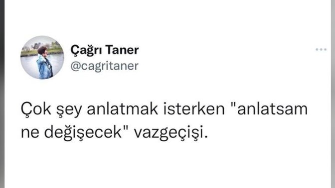Neyi değiştirebilirsin ki?