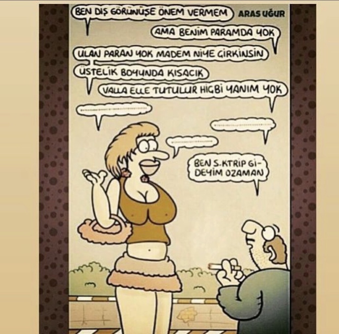 Parasızlıktan sevgili edinmeyen var mıdır?