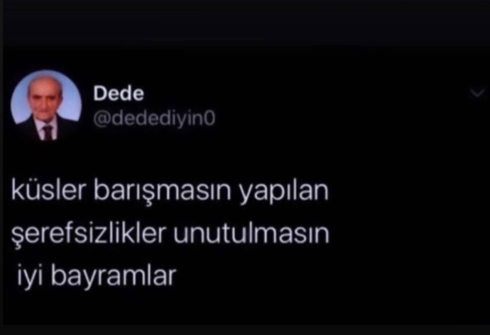 “Bayramda küsler barışır” diyerek toplu mesaj süsüyle eski sevgilisiyle barışacak olanlar burada mı?