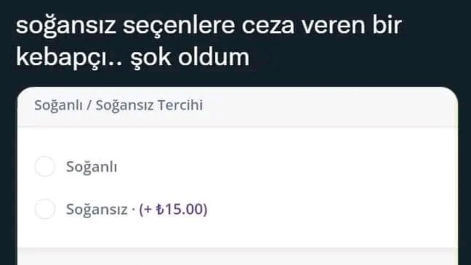 Dürüm içinde soğanlı mı soğansız mı?