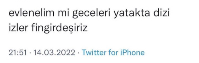 Benimle evlenir misin? sorusuna alternatif başka ne sorulabilir?