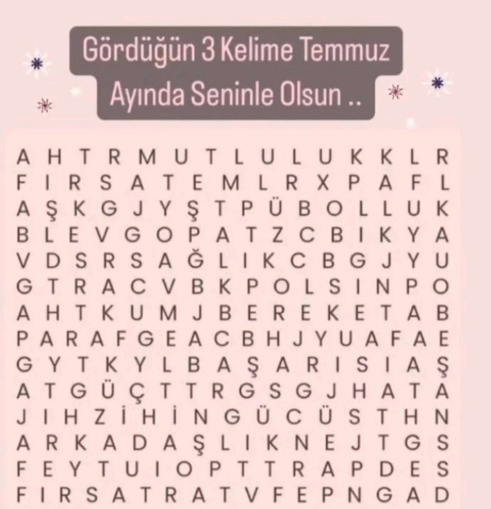 Gördüğünüz ilk üç kelime hangisidir?