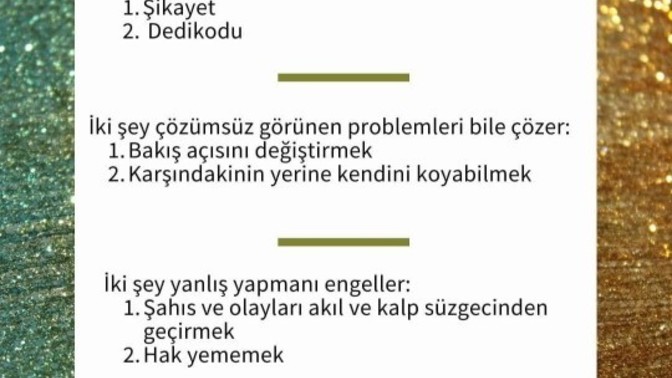 Hayatı iki şey'le özetlemek gerekirse bu ne olurdu?