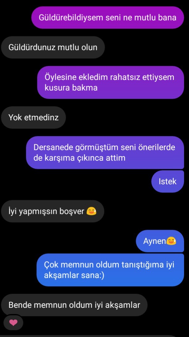 Hoşlandığım çocuğu ekledim ve ilk konuşma bu rezillik ya nerde hata yapıyorum sizce?