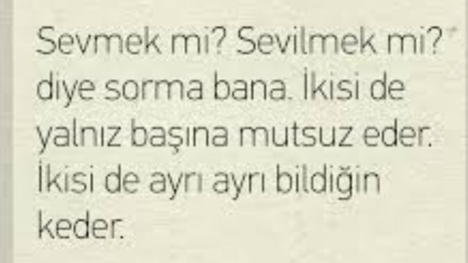 Sevilmeden sevmek mi, sevilipte sevmemek mi daha acıdır?
